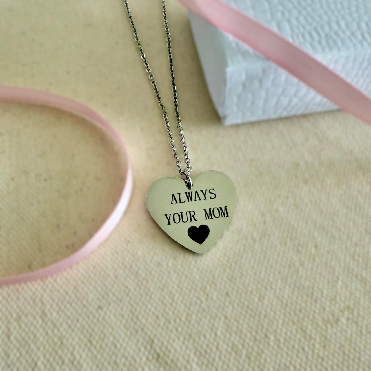 Always Your Mom – Personalized Heart Necklace