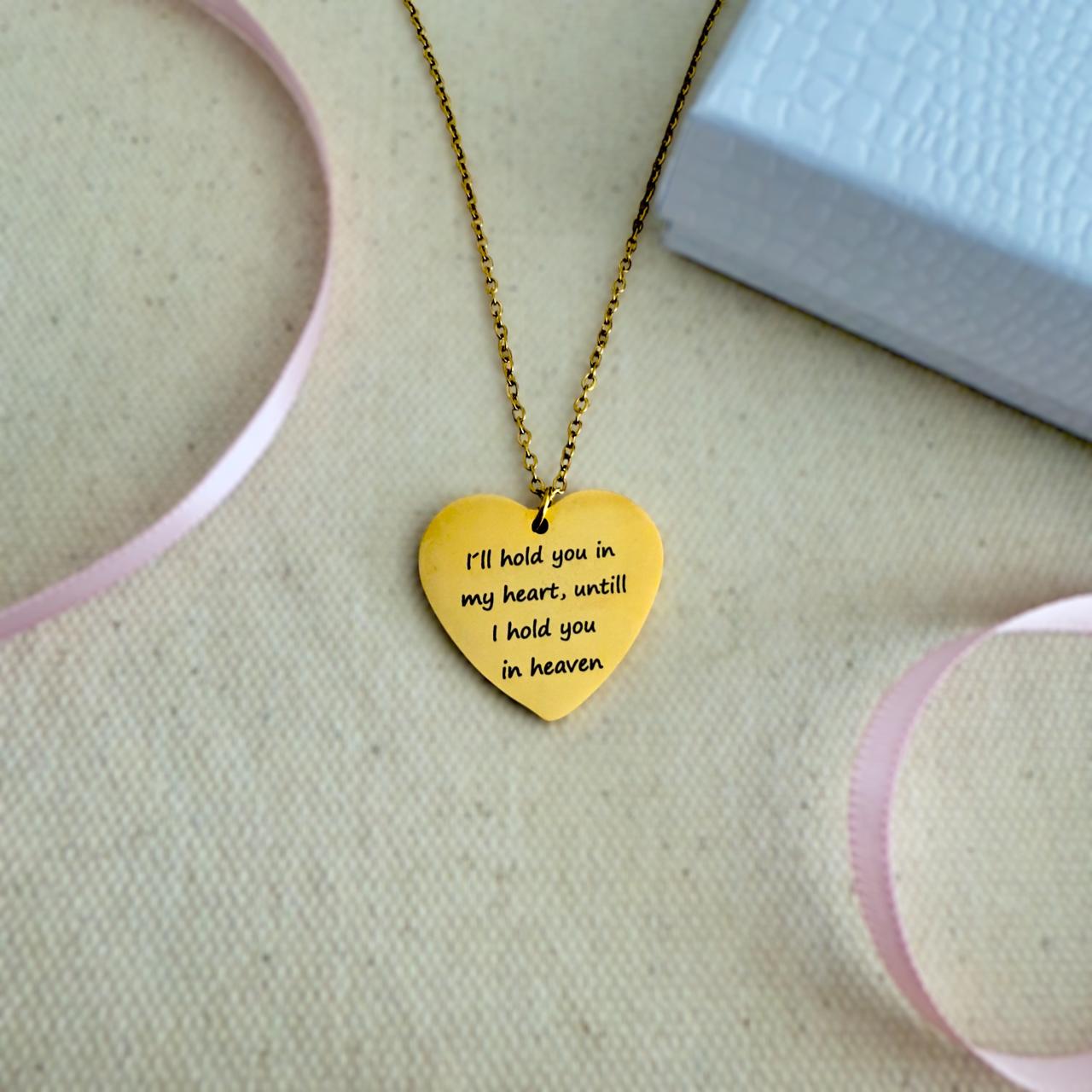 Memorial Heart Necklace – I Will Hold You In My Heart
